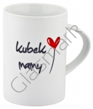 Kubek Wera 330ml "KUBEK MAMY"