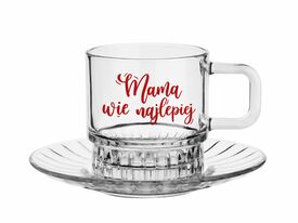 Filiżanka ze spodkiem Prezent dla Mamy Mama wie najlepiej szklana
