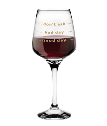 Kieliszek 360ml Don't ask